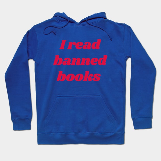 I read banned books Hoodie by applebubble